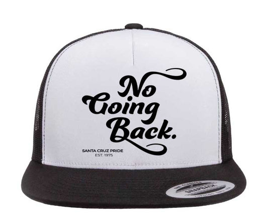 No Going Back Trucker Hat